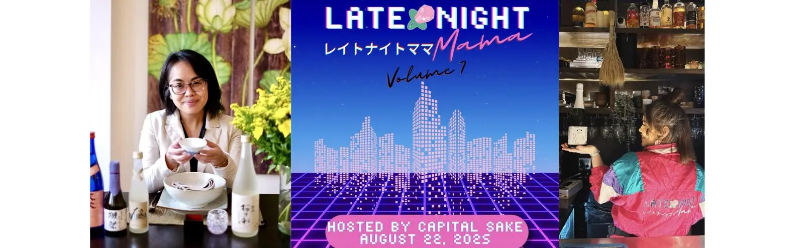 Capital Sake — Late Night Mama